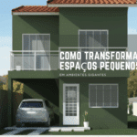Fachada de um prédio pequeno com a frase "Como Transformar Espaços Pequenos", representando a otimização de ambientes com móveis planejados.